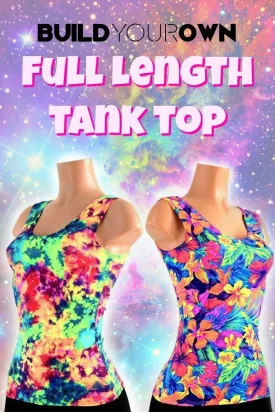 Build Your Own Full Length Tank