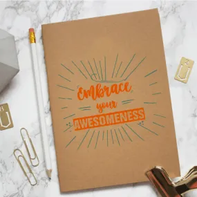 Embrace Your Awesomeness Kraft  (Text Brown)